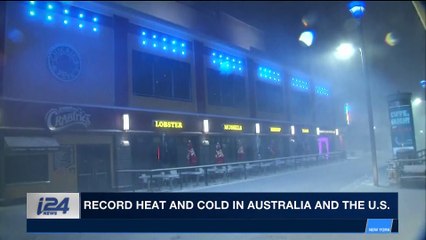 i24NEWS DESK | Record heat and cold in Australia and the U.S. |  Sunday, January 7th 2018