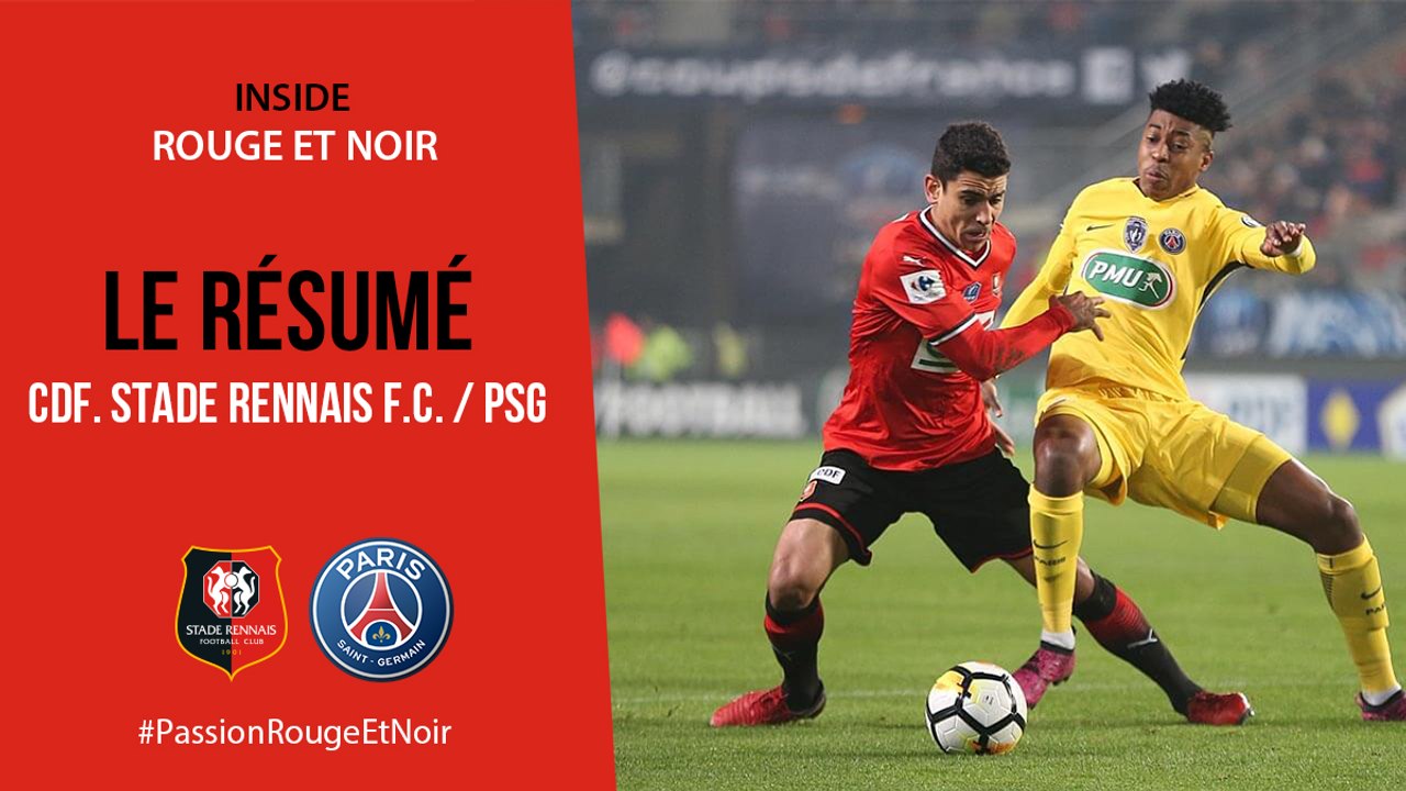 32eCdF. Stade Rennais F.C. / PSG : Le résumé
