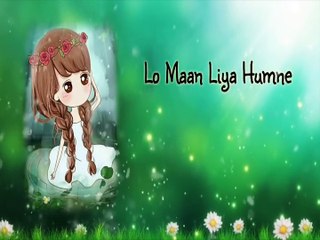 New Sad Female -- Lo Maan Liya Humne Whatsapp status