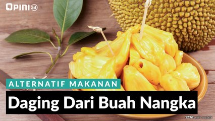 Daging Dari Buah Nangka