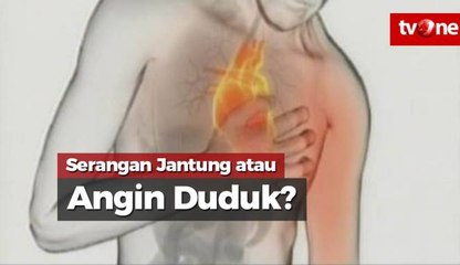 Serangan Jantung Atau "Angin Duduk"?