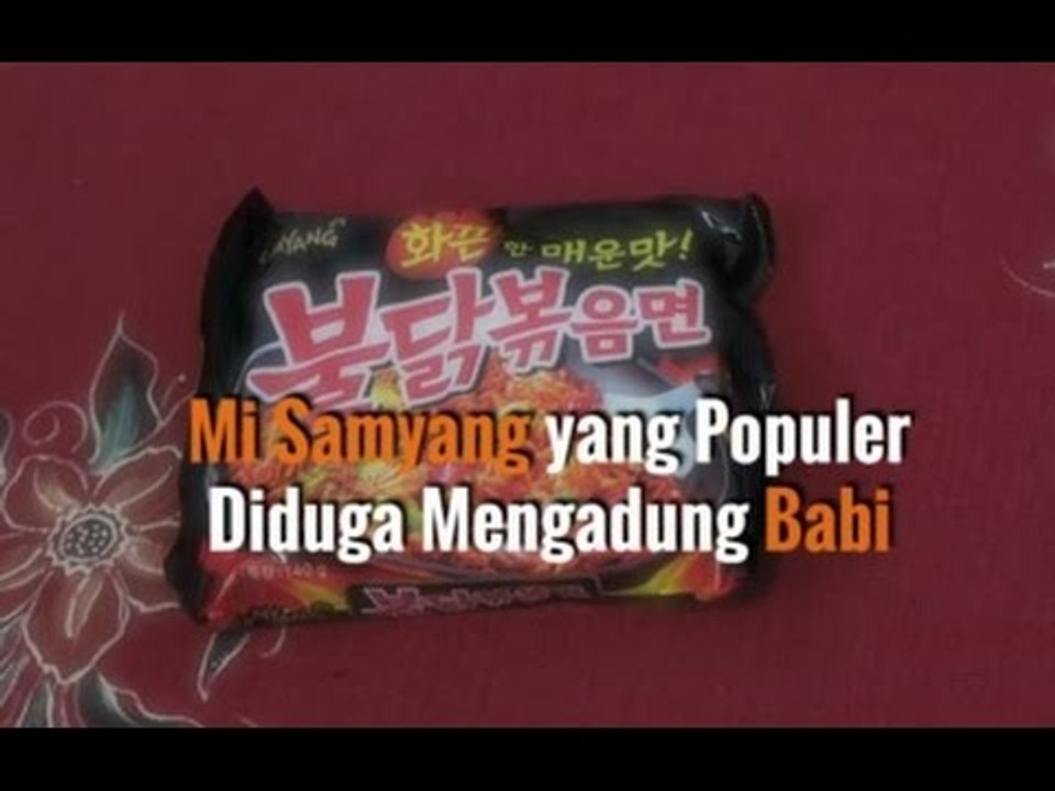 MI SAMYANG YANG POPULER TERNYATA DIDUGA MENGANDUNG BABI