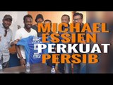 HEBOH! DETIK-DETIK MICHAEL ESSIEN DATANG KE PERSIB