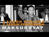 1 TAHUN PENJARA 2 TAHUN PERCOBAAN UNTUK AHOK, MAKSUDNYA?