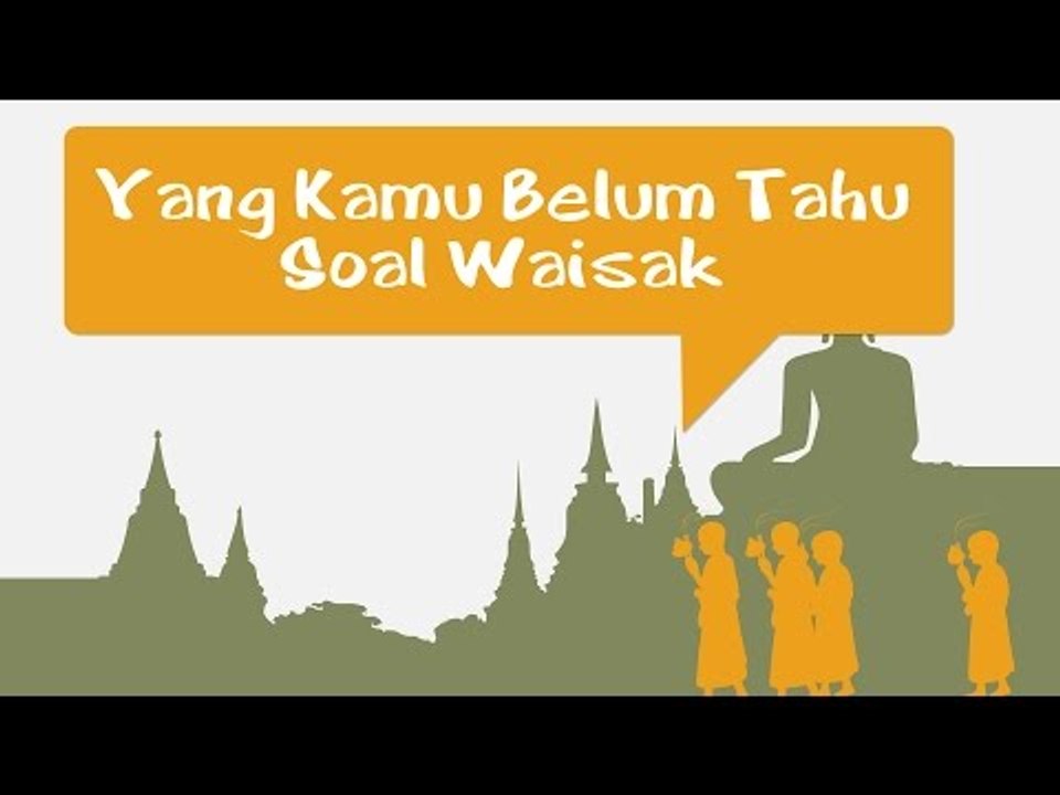 FAKTA WAISAK YANG JARANG ORANG TAHU