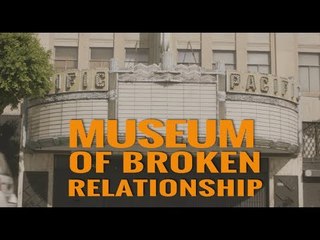 Patah Hati ? Sumbangkan Barang Mantan Anda ke Museum Ini!