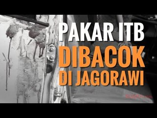 BERSIMBAH DARAH! PAKAR ITB DIBACOK LIMA ORANG DI JAGORAWI