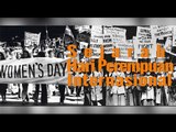 TERNYATA INI ALASAN KENAPA 8 MARET JADI HARI PEREMPUAN INTERNASIONAL