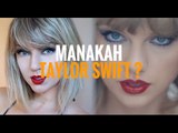 Temukan yang mana Taylor Swift