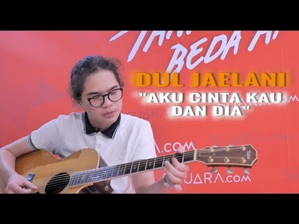 Dul Jaelani "Aku Cinta Kau dan Dia", Bagusan Mana Sama Ahmad Dhani?