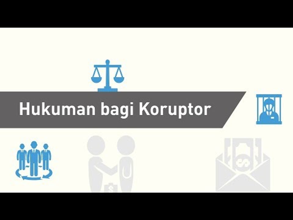 Hukuman bagi Koruptor