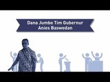 Dana Jumbo Tim Gubernur Anies Baswedan