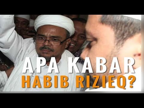 Apa Kabar Habib Rizieq?