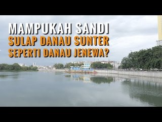 Mampukah Sandiaga Sulap Danau Sunter Jadi Seindah Danau Jenewa?