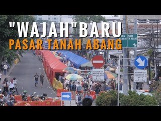 Begini, Pasar Tanah Abang Zaman Now!
