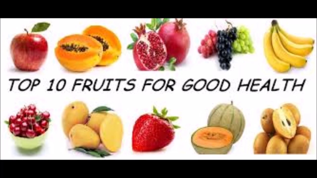 Top 10 fruits For Good Health video Dailymotion