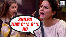 Hina Khan ABUSES Shilpa Shinde | Bigg Boss 11 | SHOCKING