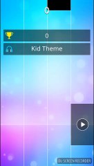magic tiles 3| kid theme