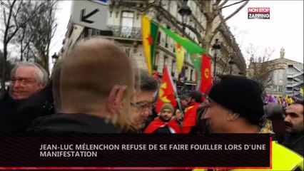 Jean-Luc Mélenchon : son refus catégorique de se faire fouiller pendant une manifestation (vidéo)