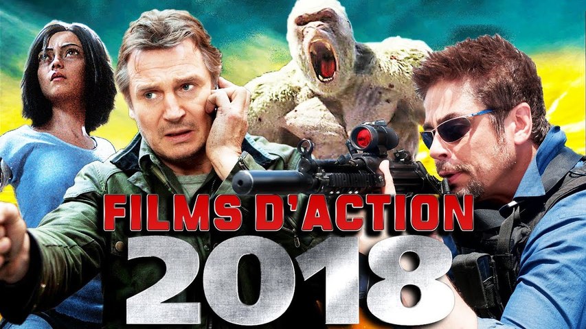LES MEILLEURS FILMS D'ACTION DE 2018 - Vidéo Dailymotion