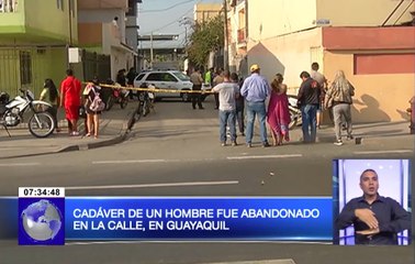 Cadáver de un hombre fue abandonado en la calle en Guayaquil