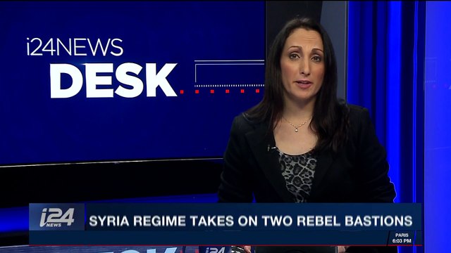 i24NEWS DESK | Syria regime takes on two rebels bastions | Monday, January 8th 2018