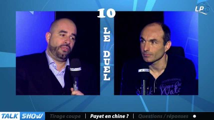 Talk Show du 08/01, partie 6 : Payet en Chine ?