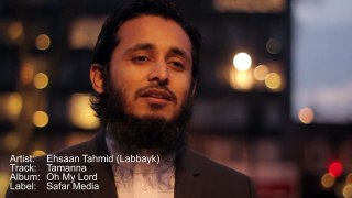 Tamanna Urdu Nasheed by Ehsaan Tahmid ᴴᴰ Inc Lyrics