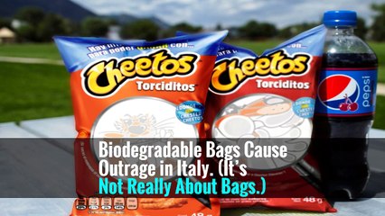 Biodegradable Bags Cause Outrage in Italy. (It’s Not Really About Bags.)