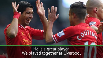 Coutinho 'happy' to be reunited with Suarez