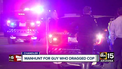 Manhunt underway for man who dragged Chandler officer with his car