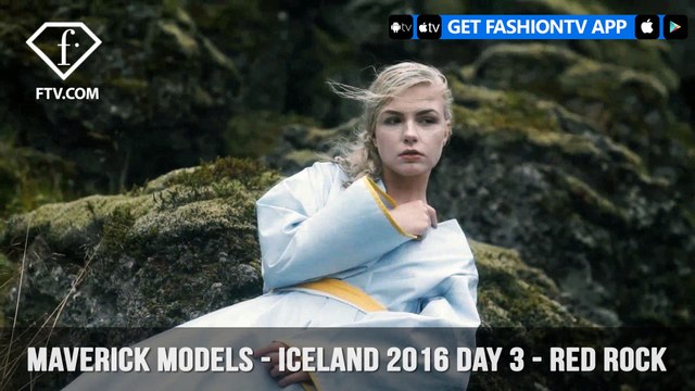 Welcome to Red Rock Maverick Models ICELAND 2016 DAY 3 | FashionTV | FTV