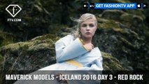 Welcome to Red Rock Maverick Models ICELAND 2016 DAY 3 | FashionTV | FTV