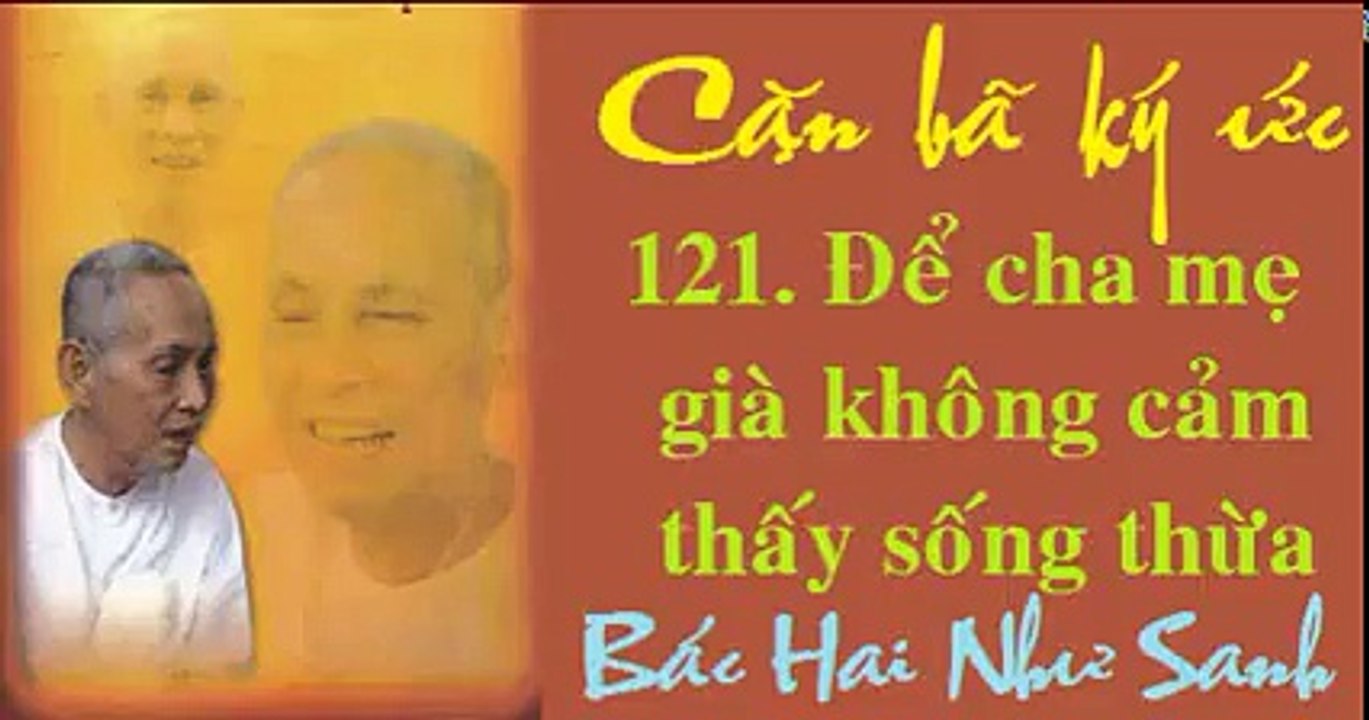 ĐỂ CHO CHA MẸ GIÀ KHÔNG CẢM THẤY SỐNG THỪA
