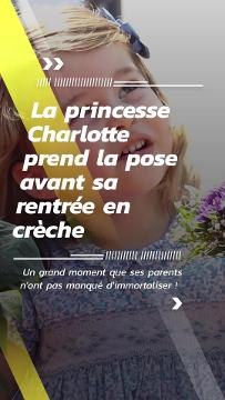 La princesse Charlotte prend la pose avant sa rentrée en crèche