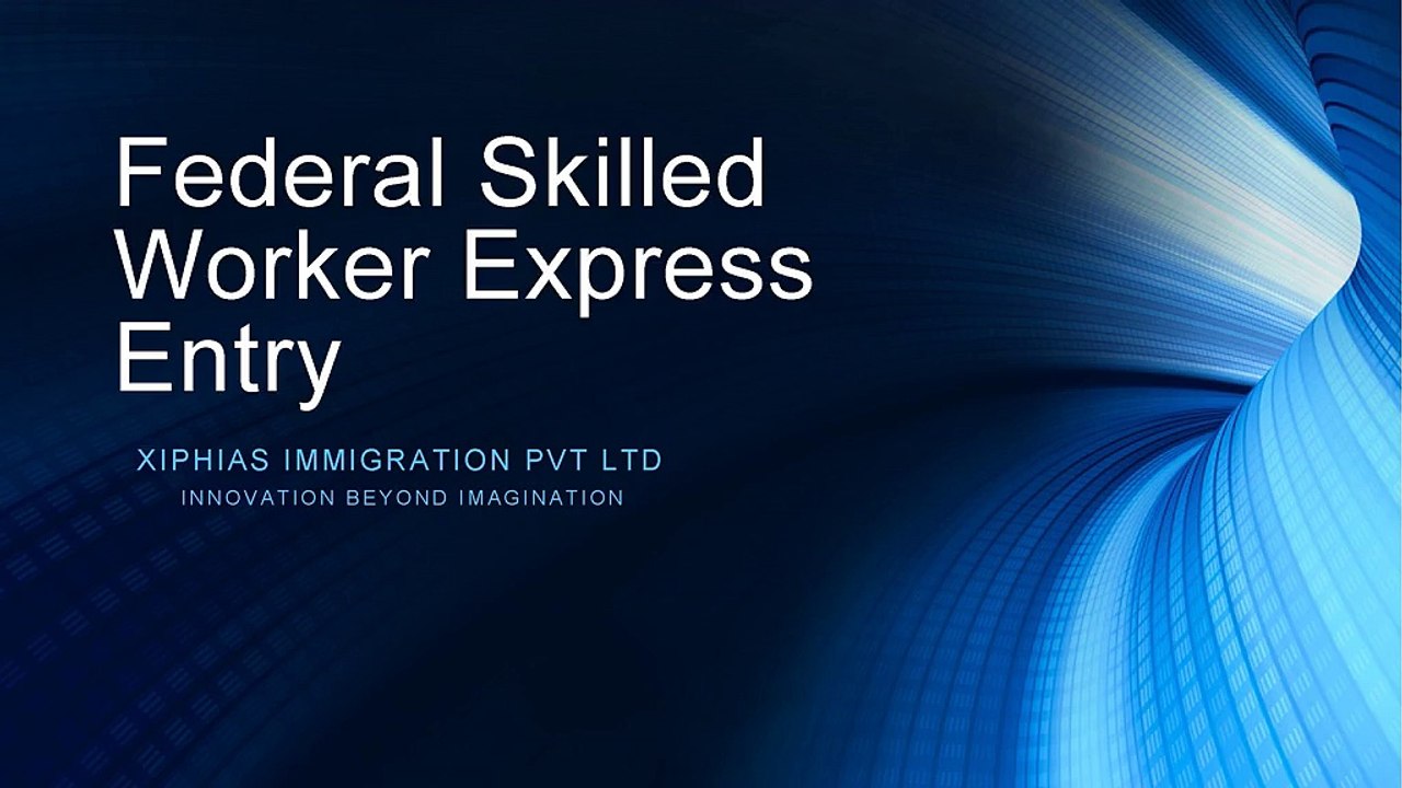 Federal_Skilled_Worker_Express_Entry