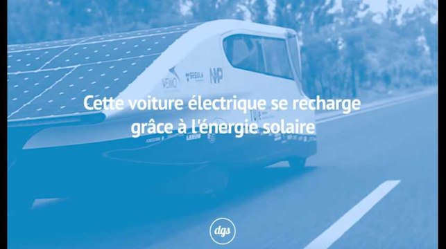 Cette voiture électrique se recharge grâce à l'énergie solaire