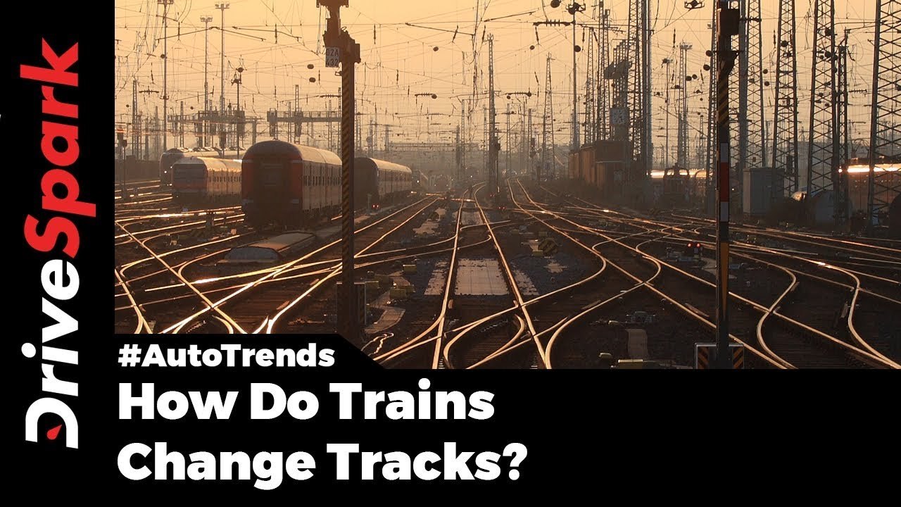 How Do Trains Change Tracks? DriveSpark video Dailymotion