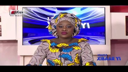 REPLAY - Xibar Yi 13h - Pr : FATOU KINE DEME - 09 Janvier 2018