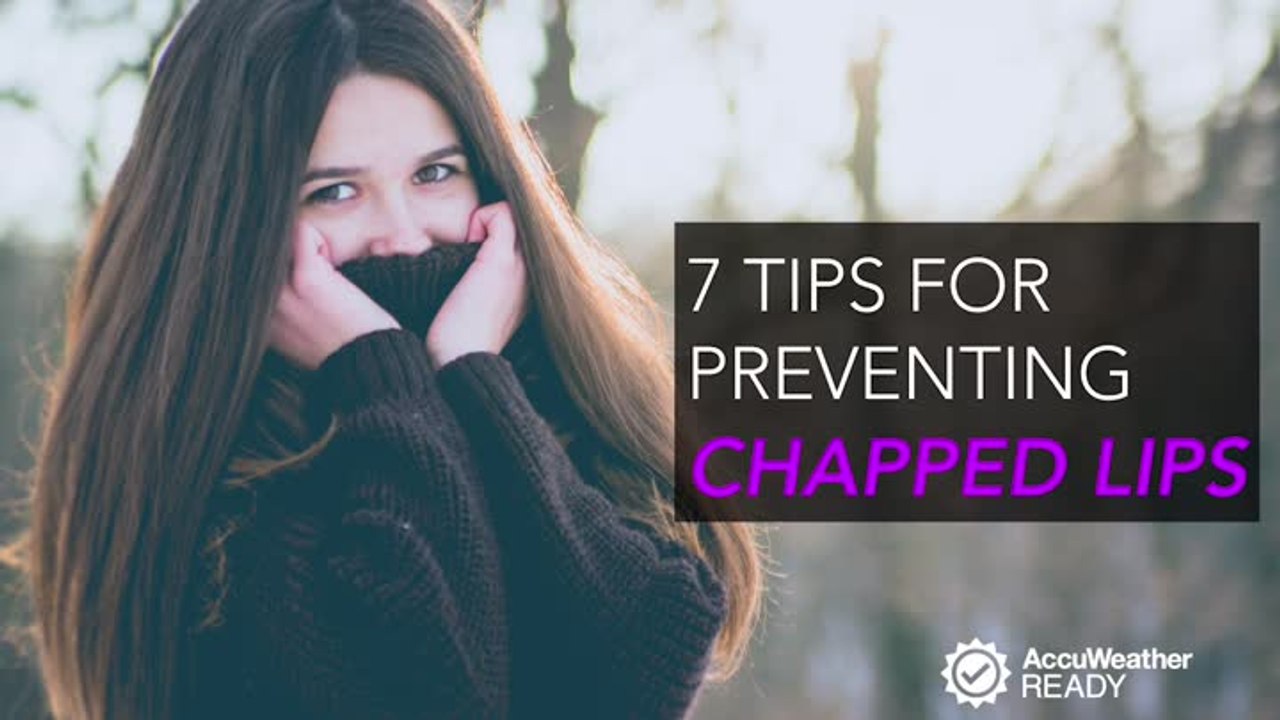 7 tips for preventing chapped lips