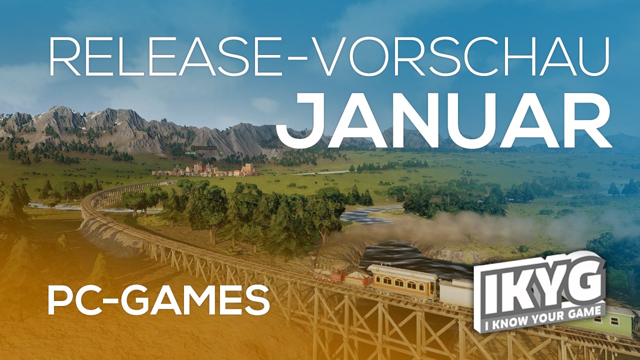 Games-Release-Vorschau - Januar 2018 - PC