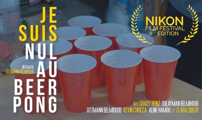Je suis NUL AU BEER PONG