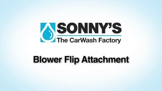Car Wash Equipment - Blower Flip Atta