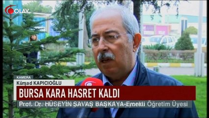 Bursa kara hasret kaldı