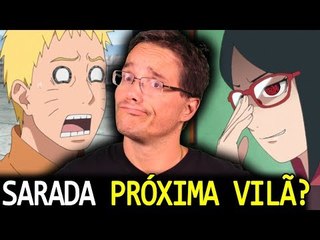 SARADA VILÃ? A NOVA GERAÇÃO VAI SER MAIS FORTE? Analise EP. 24 Boruto