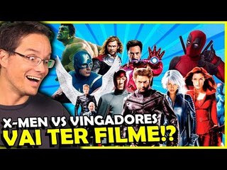 BOMBA! X-MEN VS VINGADORES NOS CINEMAS!!!