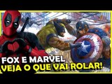 MARVEL E FOX UNIDAS: TUDO O QUE VOCÊ PRECISA SABER