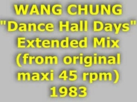 WANG CHUNG Dance Hall Days Maxi 45 rpm