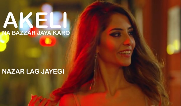 Nazar Lag Jayegi Millind Gaba, Kamal Raja Punjabi Status Akeli Na Bazzar Jaya Karo 30 sec video