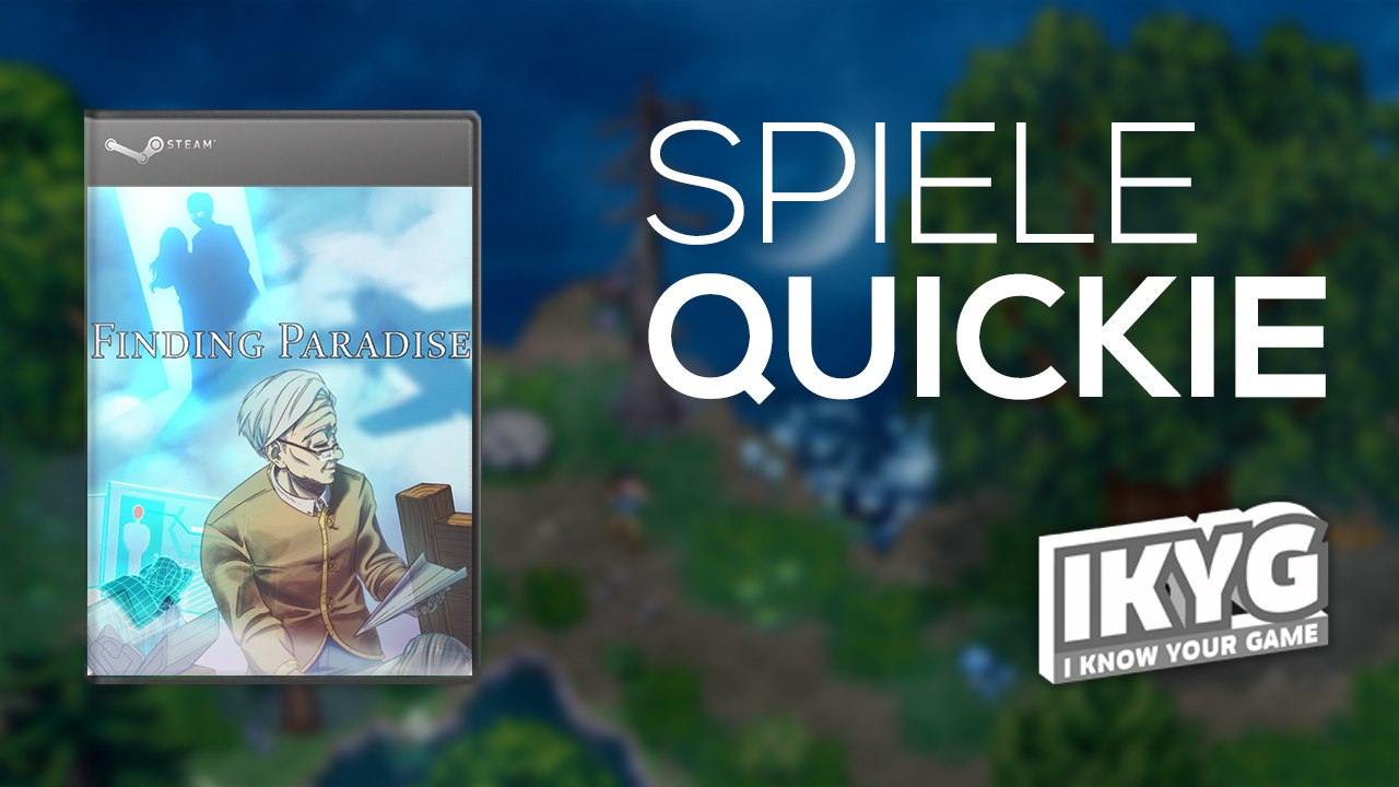 Der Spiele-Quickie - Finding Paradise